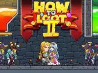 How to Loot 2 - Hero Rescue  amp;amp; Pin Pull